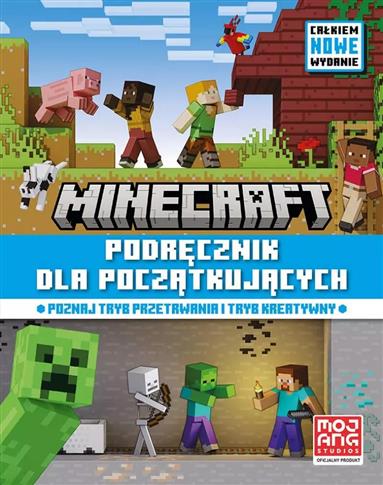 Minecraft. Podręcznik dla początkujących. Całkiem