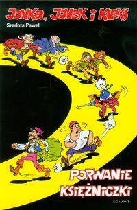 JONKA, JONEK I KLEKS. TOM 5. PORWANIE KSIĘŻNICZKI