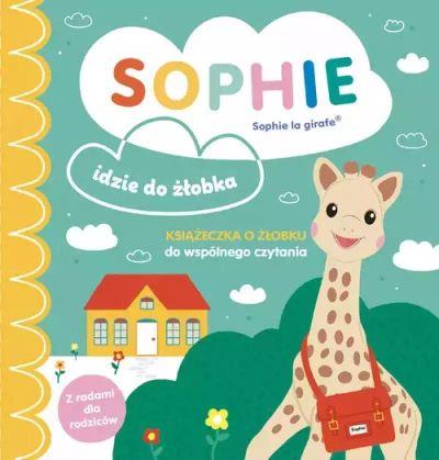 SOPHIE IDZIE DO ŻŁOBKA