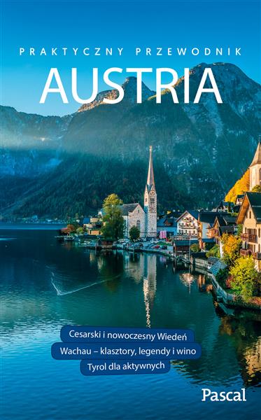 AUSTRIA. PRAKTYCZNY PRZEWODNIK