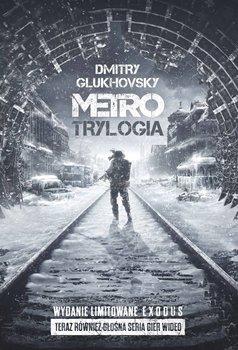 Metro. Trylogia. Wydanie specjalne. Exodus.