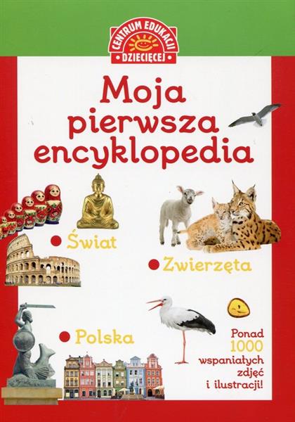 PAKIET MOJA PIERWSZA ENCYKLOPEDIA X 3 TYTUŁY