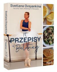 FIT PRZEPISY OD BALETNICY