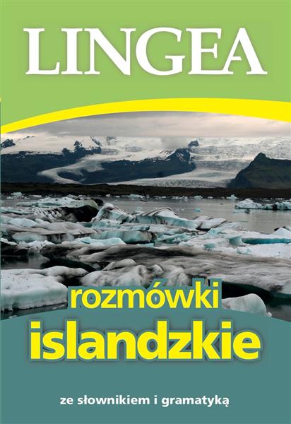 ROZMÓWKI ISLANDZKIE ZE SŁOWNIKIEM I GRAMATYKĄ