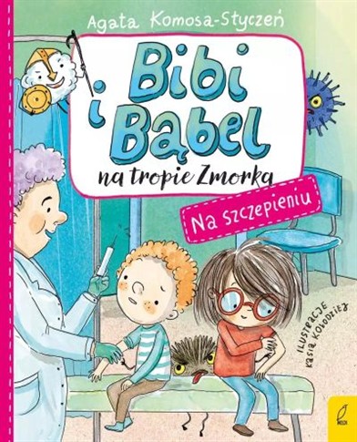 BIBI I BĄBEL NA TROPIE ZMORKA. NA szczepieniu