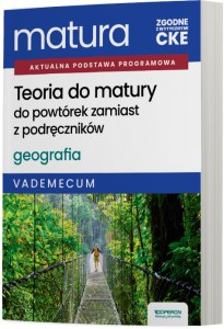 Teoria do matury Matura 2027 Geografia Vademecum