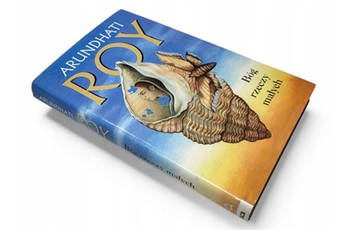 BÓG RZECZY MAŁYCH ARUNDHATI ROY H015