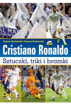 CRISTIANO RONALDO. SZTUCZKI, TRIKI I BRAMKI