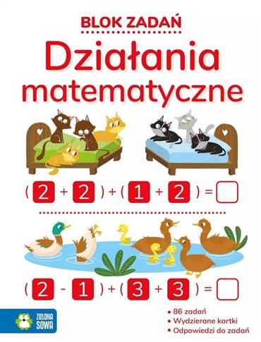 BLOK ZADAŃ DZIAŁANIA MATEMATYCZNE