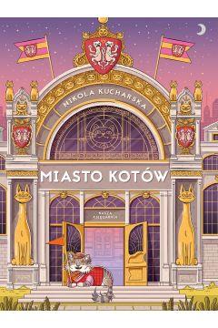MIASTO KOTÓW