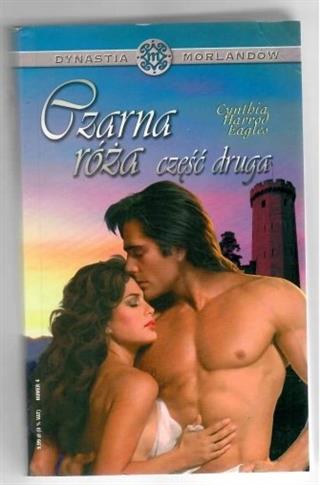 CZARNA RÓŻA (część druga)