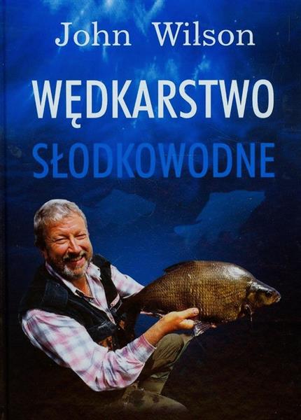 WĘDKARSTWO SŁODKOWODNE