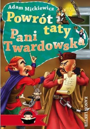 POWRÓT TATY. PANI TWARDOWSKA