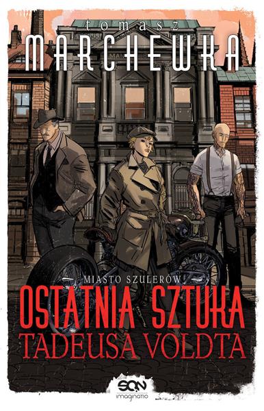OSTATNIA SZTUKA TADEUSA VOLDTA