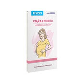 FISZKI. CIĄŻA I PORÓD. NIEZBĘDNIK MAMY