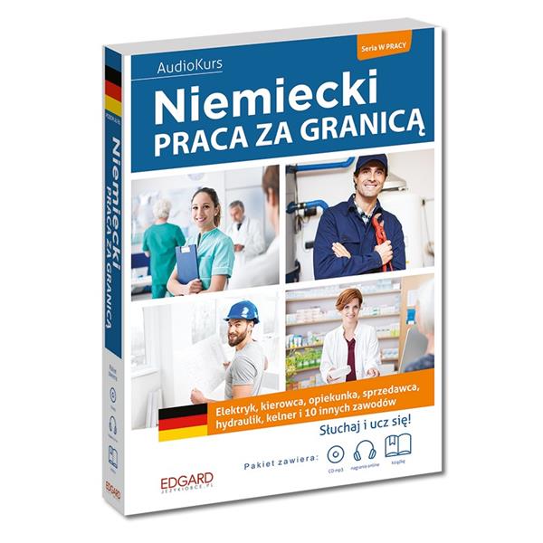NIEMIECKI. PRACA ZA GRANICĄ + CD