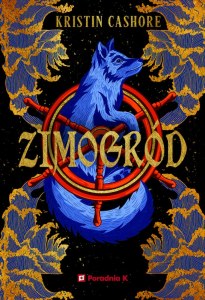 Zimogród. Siedem królestw. Tom 4