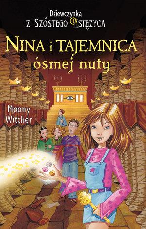 DZIEWCZYNKA Z SZÓSTEGO KSIĘŻYCA. TOM 2. NINA I ?