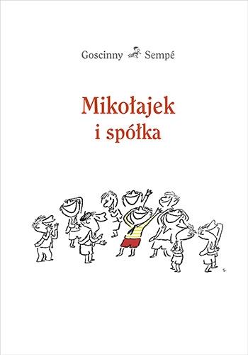 MIKOŁAJEK I SPÓŁKA