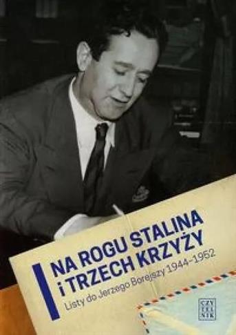 Na rogu Stalina i Trzech Krzyży. Listy do Jerzego