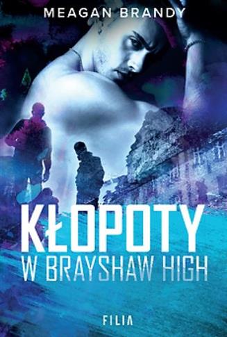 Kłopoty w Brayshaw High