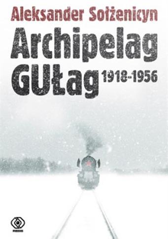 ARCHIPELAG GUŁAG 1918-1956 1