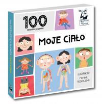 100 PIERWSZYCH SŁÓWEK. MOJE CIAŁO