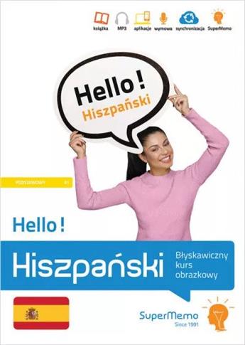 Hello! Hiszpański. Błyskawiczny kurs obrazkowy