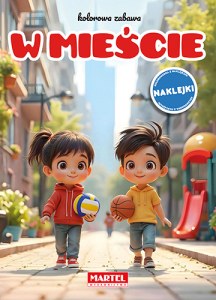 W mieście. Kolorowa zabawa z naklejkami