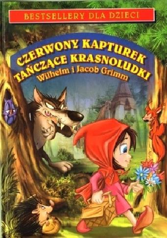 Czerwony Kapturek. Tańczące krasnoludki