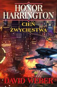 CIEŃ ZWYCIĘSTWA. HONOR HARRINGTON