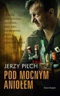 POD MOCNYM ANIOŁEM