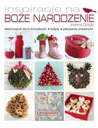 INSPIRACJE NA BOŻE NARODZENIE