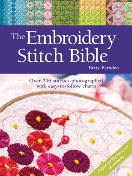 THE EMBROIDERY STITCH BIBLE
