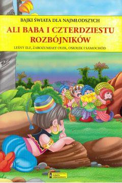 Ali Baba i czterdziestu rozbójków. Bajki świata dl