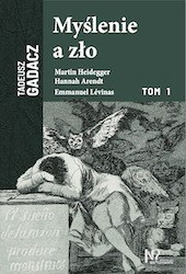 Myślenie a zło. Tom 1