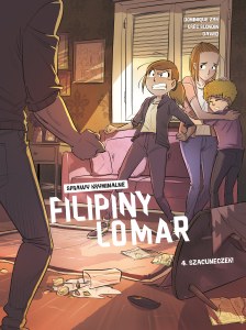 Szacuneczek! Sprawy kryminalne Filipiny Lomar. Tom 4
