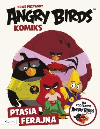 ANGRY BIRDS. NOWE PRZYGODY. PTASIA FERAJNA. KOMIKS
