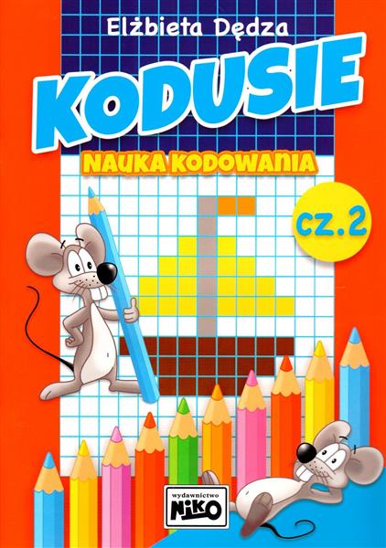 KODUSIE. NAUKA KODOWANIA. CZĘŚĆ 2