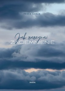 Jak zażegnać zaciemnienie