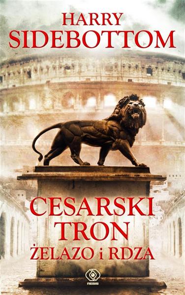 CESARSKI TRON. ŻELAZO I RDZA