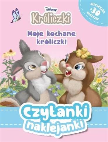 Czytanki naklejanki. Disney Króliczki. Moje kochan