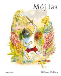 MÓJ LAS