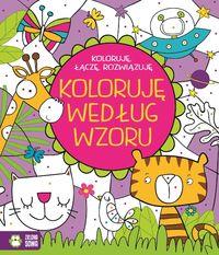 KOLORUJĘ, ŁĄCZĘ, ROZWIĄZUJĘ. KOLORUJĘ WEDŁUG WZORU