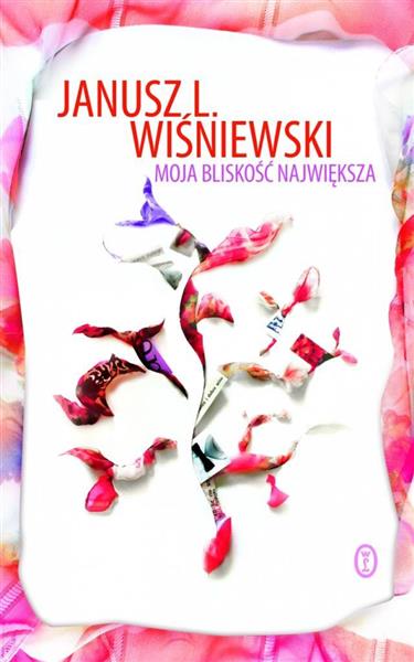 MOJA BLISKOŚĆ NAJWIĘKSZA