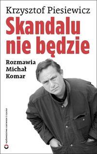 SKANDALU NIE BĘDZIE