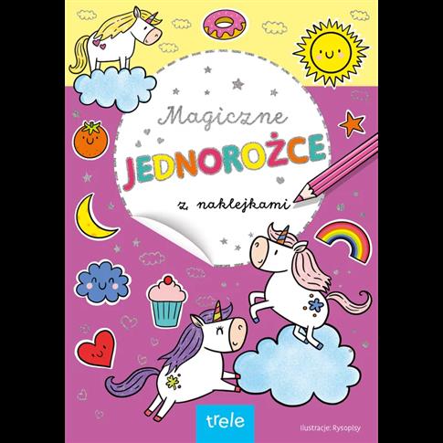 MAGICZNE JEDNOROŻCE Z NAKLEJKAMI