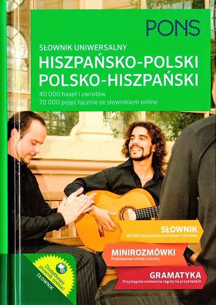 SŁOWNIK UNIWERSALNY HISZPAŃSKO-POLSKI / POLSKO-HIS