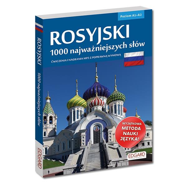 ROSYJSKI. 1000 NAJWAŻNIEJSZYCH SŁÓW. POZIOM A1-A2