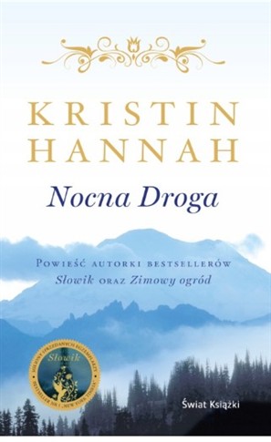 NOCNA DROGA KRISTIN HANNAH
